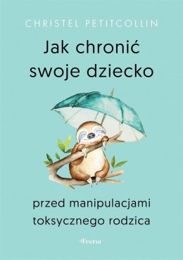 Jak chronić swoje dziecko przed manipulacjami...