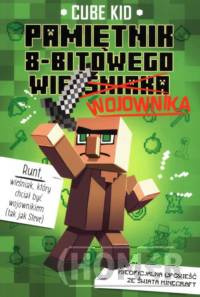 Minecraft Tom 1 Pamiętnik 8-bitowego (wieśniaka) wojownika