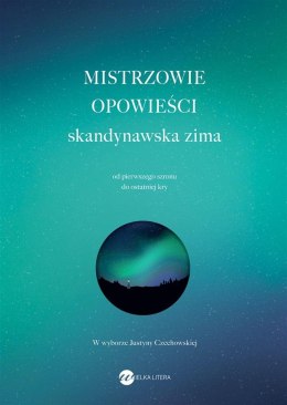 Mistrzowie opowieści. Skandynawska zima