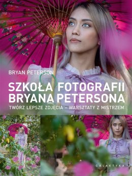 Szkoła fotografii Bryana Petersona