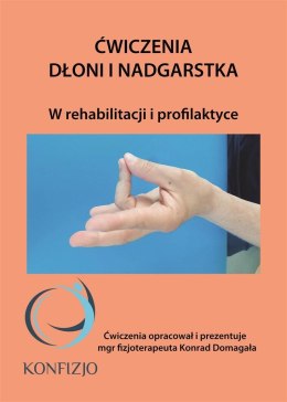 Ćwiczenia dłoni i nadgarstka