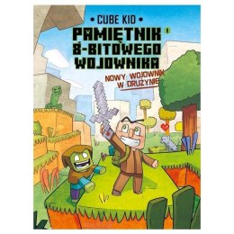 Minecraft T.1 Pamiętnik 8-bitowego wojownika