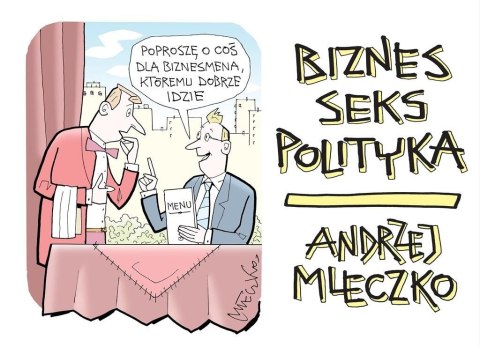 Biznes, seks, polityka