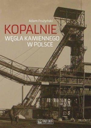 Kopalnie węgla kamiennego w Polsce