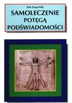 Samoleczenie potęgą podświadomości