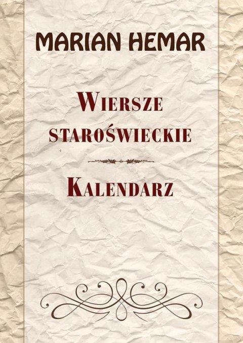 Wiersze staroświeckie. Kalendarz