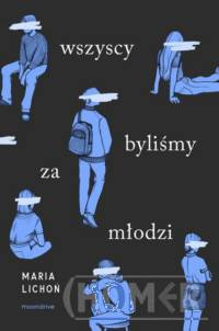 Wszyscy byliśmy za młodzi