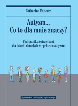 Autyzm... Co to dla mnie znaczy?