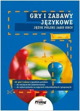 Gry i zabawy językowe. J. polski jako obcy. A0/A1