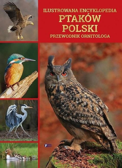 Ilustrowana encyklopedia ptaków Polski