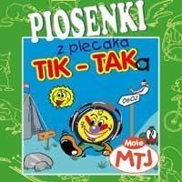 Piosenki z plecaka Tik Taka