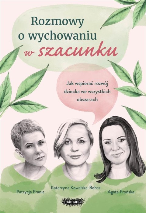 Rozmowy o wychowaniu w szacunku