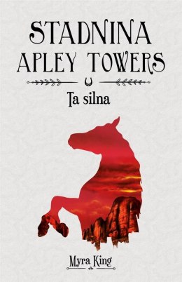 Stadnina Apley Towers T.2 Ta silna