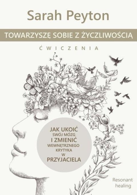 Towarzyszę sobie z życzliwością ćwiczenia