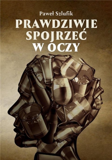 Prawdziwie spojrzeć w oczy