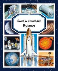 Świat w obrazkach. Kosmos