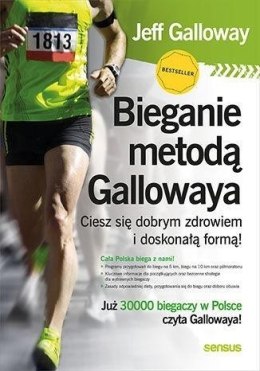 Bieganie metodą Gallowaya. Ciesz się dobrym...