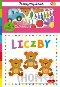 Liczby Akademia Mądrego Dziecka Poznajemy świat