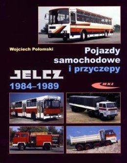 Pojazdy samochodowe i przyczepy Jelcz 1984-1989