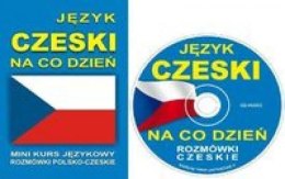 Język czeski na co dzień. Rozmówki + minikurs + CD