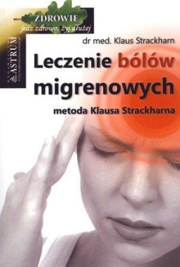 Leczenie bólów migrenowych