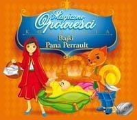 Magiczne Opowieści - Bajki Pana Perrault audiobook