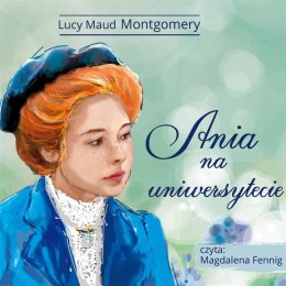 Ania na Uniwersytecie Audiobook