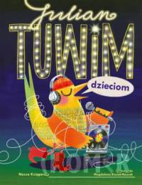 Julian Tuwim dzieciom