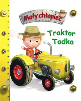 Traktor Tadka. Mały chłopiec