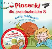 Piosenki dla przedszkolaka 8. Stary niedźwiedź mocno śpi i inne przeboje