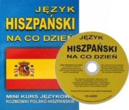 Język hiszpański na co dzień. Rozmówki polsko-hisz