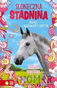 Słoneczna Stadnina Julka i narowisty kucyk