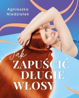 Jak zapuścić długie włosy