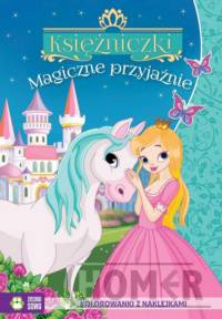 Księżniczki Magiczne przyjaźnie