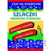 Szlaczki kropeczki zygzaczki Czas na książeczkę