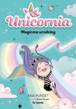 Unicornia. Magiczne urodziny