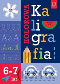 Kolorowa kaligrafia 6-7 lat