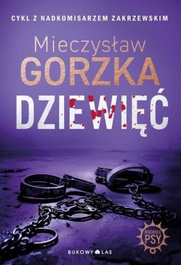 Wściekłe psy T.2 Dziewięć