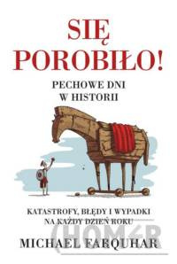 Się porobiło! Pechowe dni w historii.
