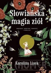 Słowiańska magia ziół