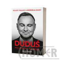 Duduś Prezydent we mgle