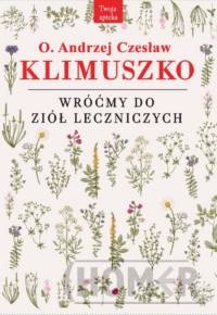 Wróćmy do ziół leczniczych