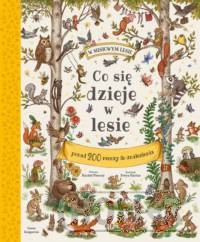 Co się dzieje w lesie?