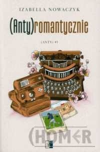 (Anty) Tom 1 (Anty)romantycznie