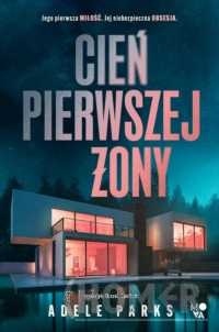 Cień pierwszej żony