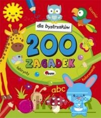 Dla bystrzaków 200 zagadek