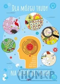 Dla mózgu trudy na dzień bez nudy