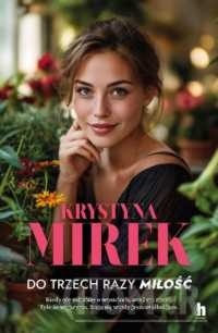 Do trzech razy miłość