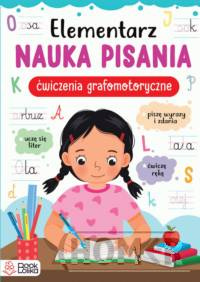 Elementarz Nauka pisania Ćwiczenia grafomotoryczne.