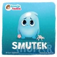 Emocje Tadzia. Smutek